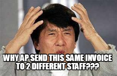 why-ap-send-this-same-invoice-to-2-different-staff