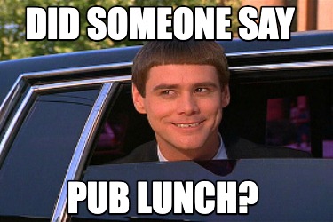 did-someone-say-pub-lunch