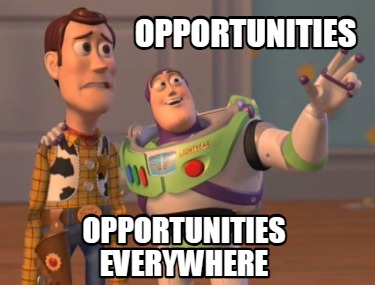 opportunities-opportunities-everywhere27