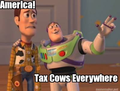 america-tax-cows-everywhere