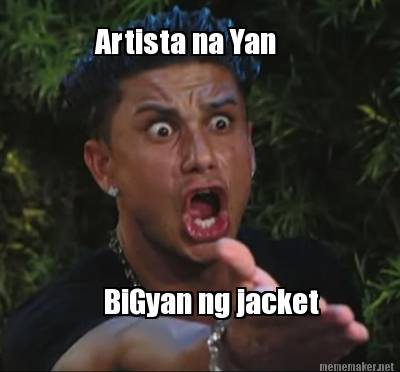 artista-na-yan-bigyan-ng-jacket