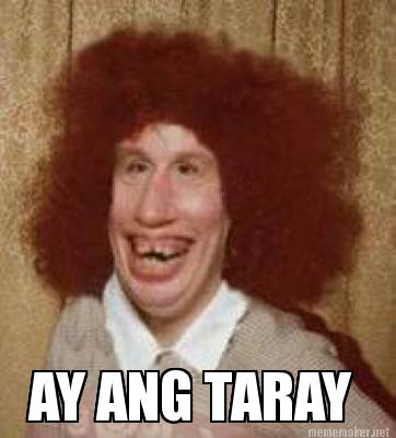 ay-ang-taray