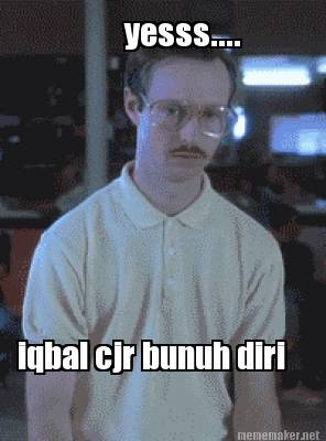 yesss....-iqbal-cjr-bunuh-diri