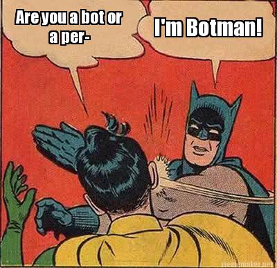 are-you-a-bot-or-a-per-im-botman