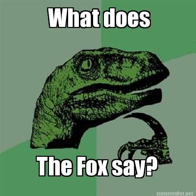 what-does-the-fox-say