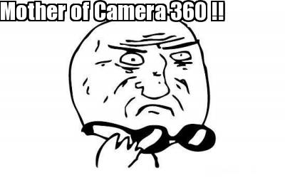 mother-of-camera-360-
