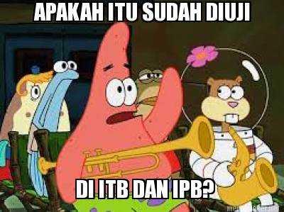 apakah-itu-sudah-diuji-di-itb-dan-ipb