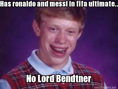 has-ronaldo-and-messi-in-fifa-ultimate...-no-lord-bendtner