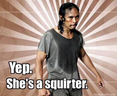 yep.-shes-a-squirter