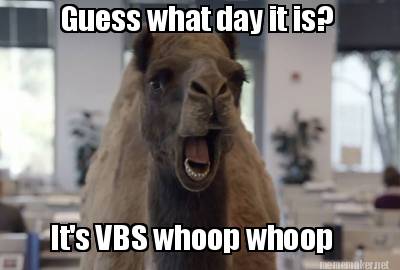 guess-what-day-it-is-its-vbs-whoop-whoop