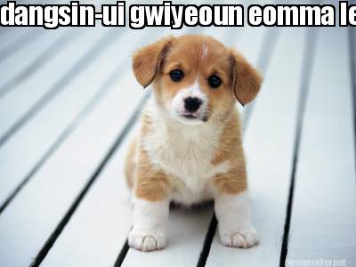 dangsin-ui-gwiyeoun-eomma-leul-salang