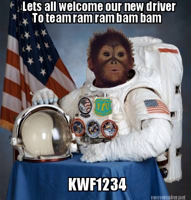 lets-all-welcome-our-new-driver-to-team-ram-ram-bam-bam-kwf1234