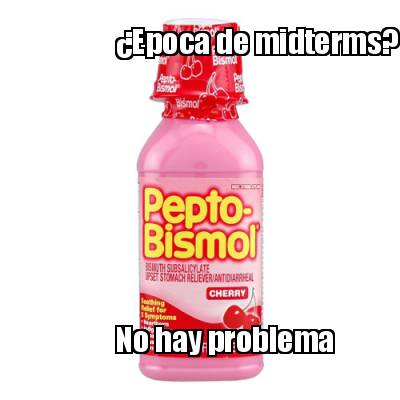 epoca-de-midterms-no-hay-problema