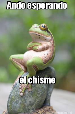 ando-esperando-el-chisme