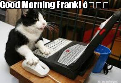 good-morning-frank-