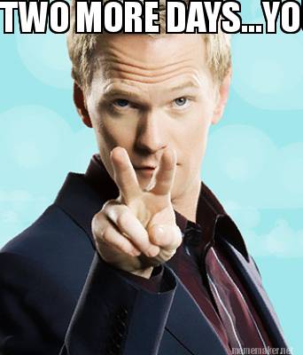 two-more-days...youve-got-this
