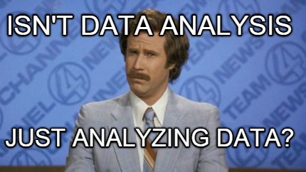 isnt-data-analysis-just-analyzing-data