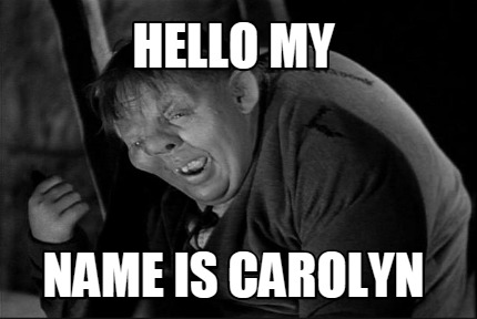 hello-my-name-is-carolyn