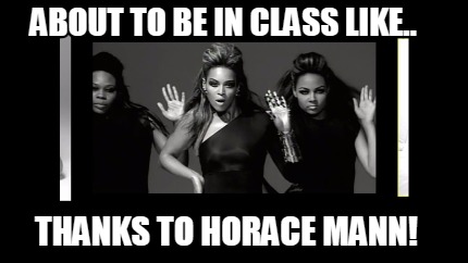 about-to-be-in-class-like..-thanks-to-horace-mann