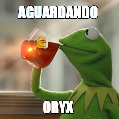 aguardando-oryx