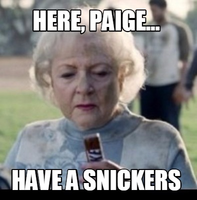 here-paige...-have-a-snickers