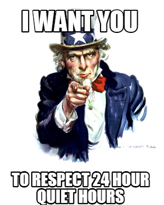 i-want-you-to-respect-24-hour-quiet-hours