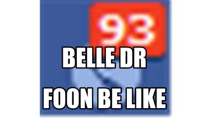 belle-dr-foon-be-like