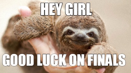 hey-girl-good-luck-on-finals5