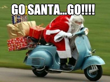 go-santa...go