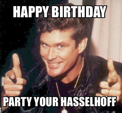 happy-birthday-party-your-hasselhoff