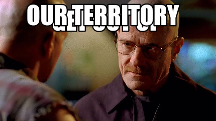 get-out-of-our-territory