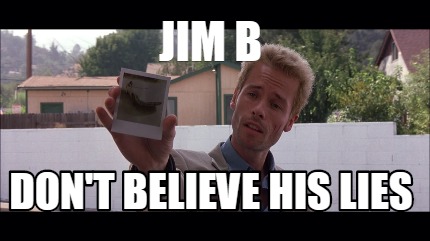 jim-b-dont-believe-his-lies