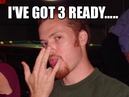 ive-got-3-ready