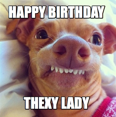 happy-birthday-thexy-lady