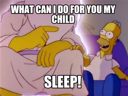 what-can-i-do-for-you-my-child-sleep