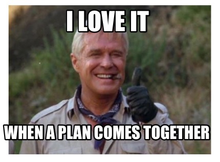i-love-it-when-a-plan-comes-together7