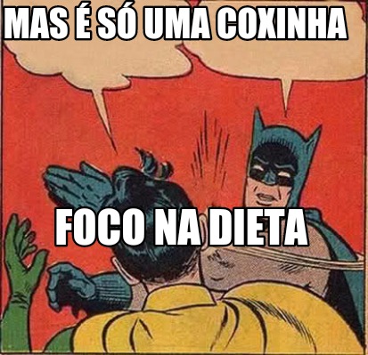 Resultado de imagem para meme dieta