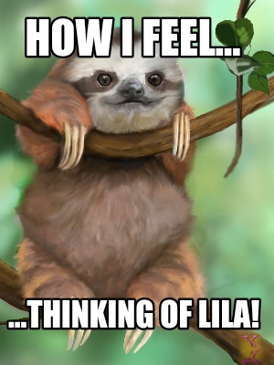 how-i-feel...-...thinking-of-lila