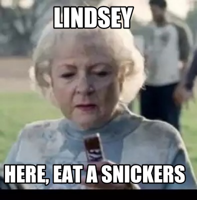 lindsey-here-eat-a-snickers