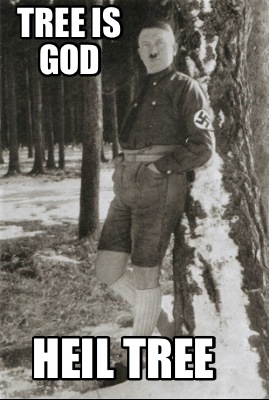 tree-is-god-heil-tree