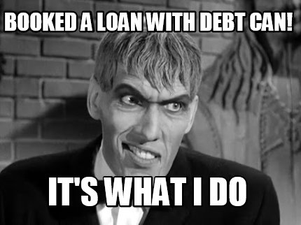 booked-a-loan-with-debt-can-its-what-i-do