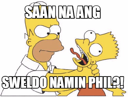 saan-na-ang-sweldo-namin-phil