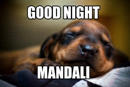 good-night-mandali