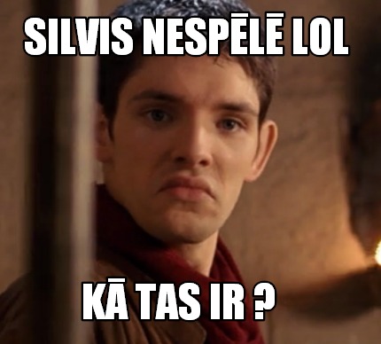 silvis-nespl-lol-k-tas-ir-