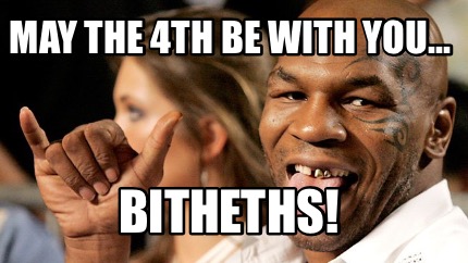 may-the-4th-be-with-you...-bitheths