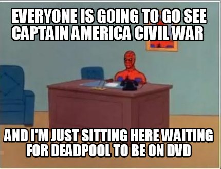everyone-is-going-to-go-see-captain-america-civil-war-and-im-just-sitting-here-w