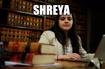 shreya