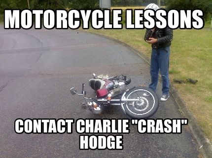 motorcycle-lessons-contact-charlie-crash-hodge