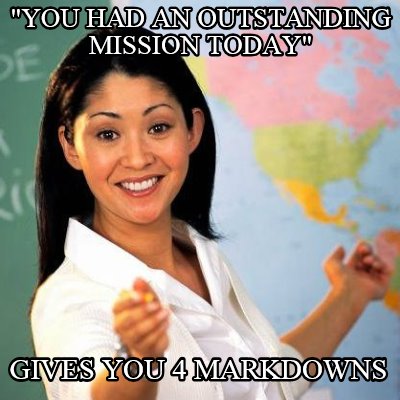 you-had-an-outstanding-mission-today-gives-you-4-markdowns