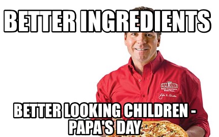 better-ingredients-better-looking-children-papas-day